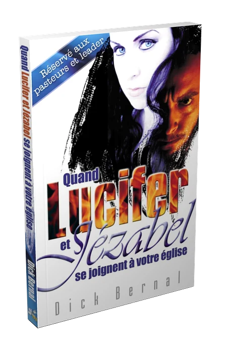 Quand Lucifer et Jézabel se joignent à votre église