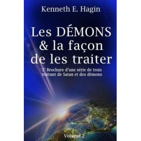 Les démons et la façon de les traiter