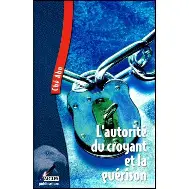 L'autorité du croyant et la guérison