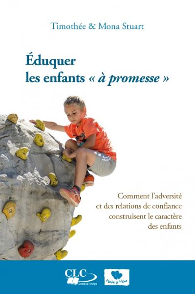Éduquer les enfants à promesse : Comment l'adversité et des relations de confiance construisent le caractère des enfants