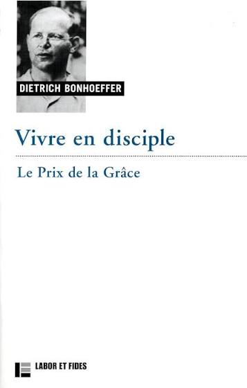Vivre en disciple : le prix de la grâce