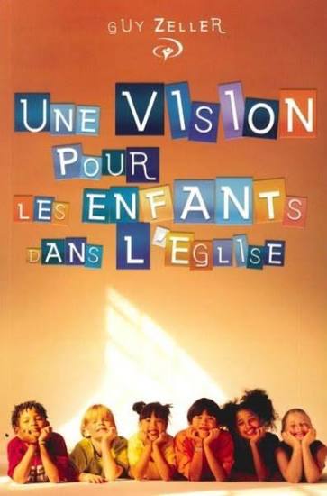 Une vision pour les enfants dans l'Église