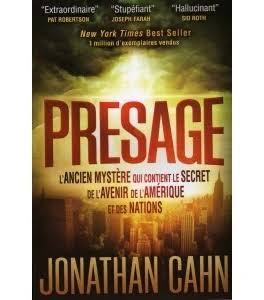 Présage : L'ancien mystère qui contient le secret de l'avenir de l'Amérique et des nations