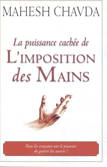 La puissance cachée de l'imposition des mains