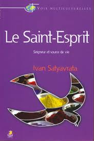Le Saint-Esprit — Seigneur et source de vie